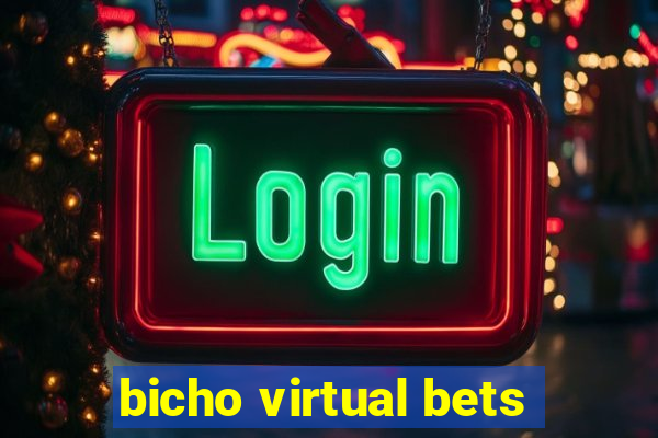 bicho virtual bets