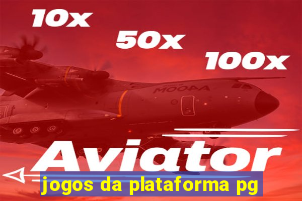 jogos da plataforma pg