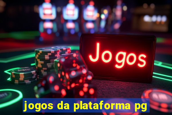 jogos da plataforma pg