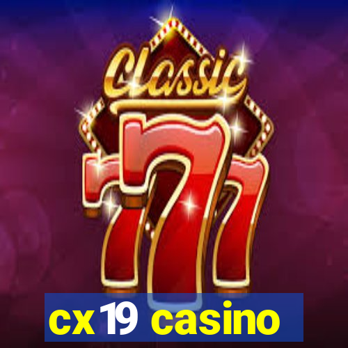 cx19 casino