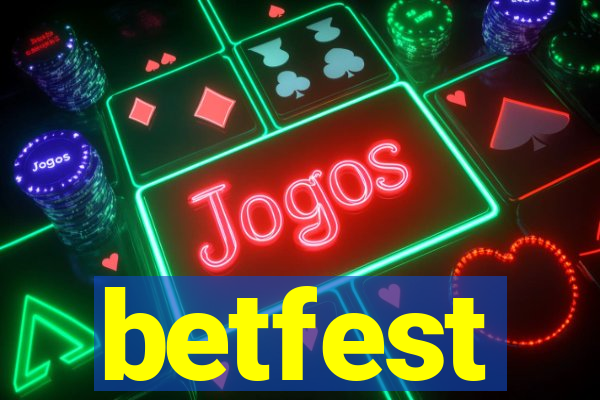 betfest