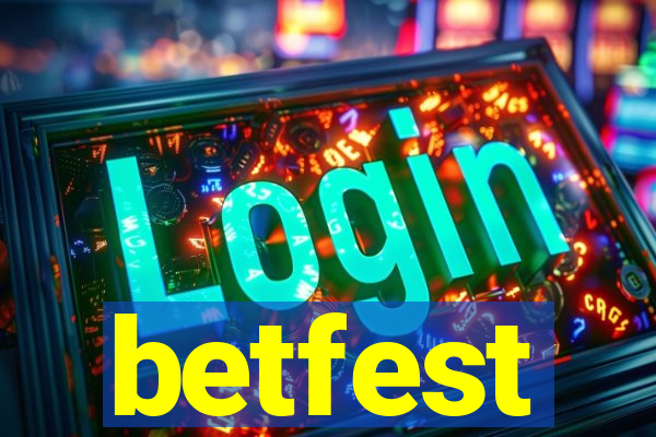 betfest