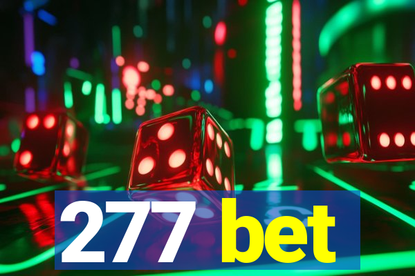 277 bet