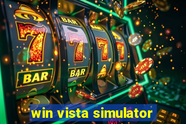 win vista simulator