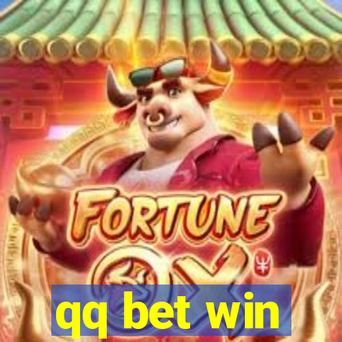 qq bet win