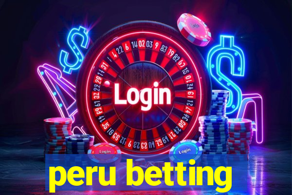 peru betting