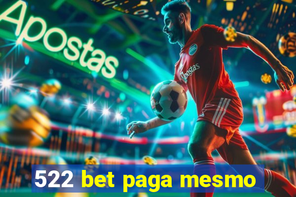 522 bet paga mesmo