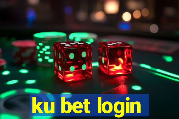 ku bet login