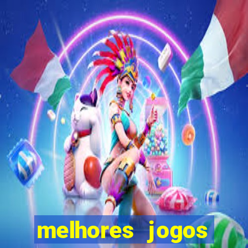 melhores jogos casino online