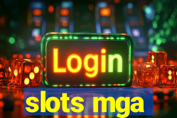 slots mga