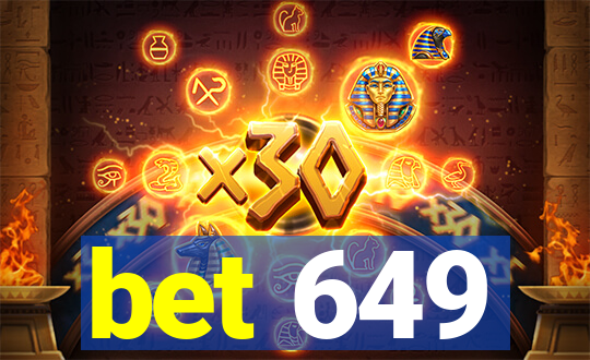 bet 649