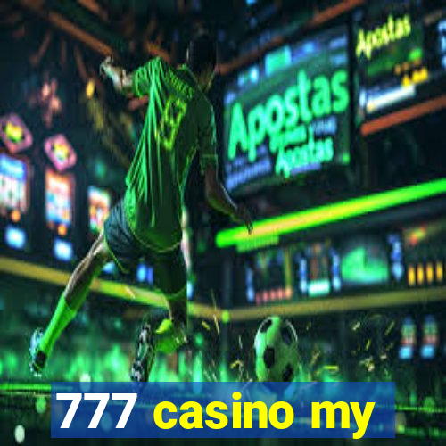 777 casino my