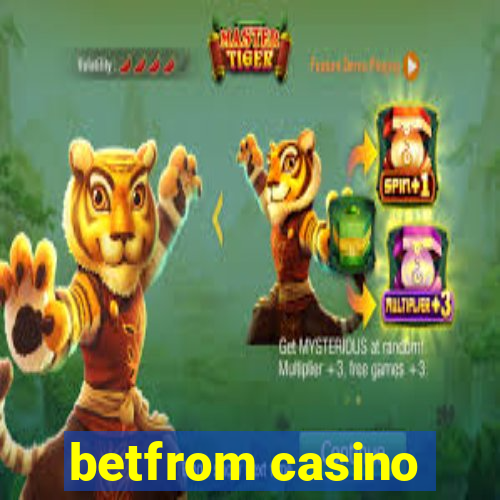 betfrom casino