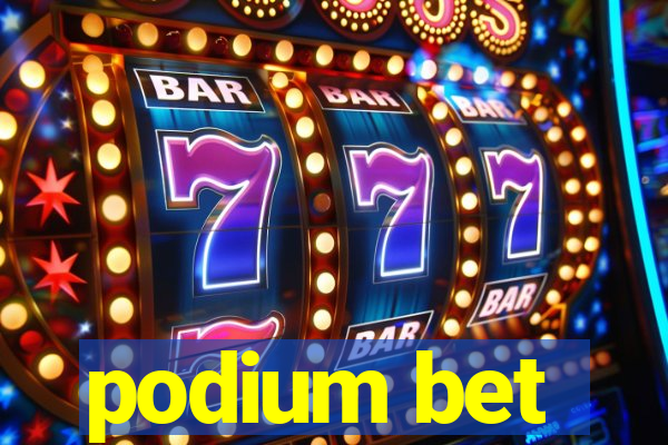 podium bet