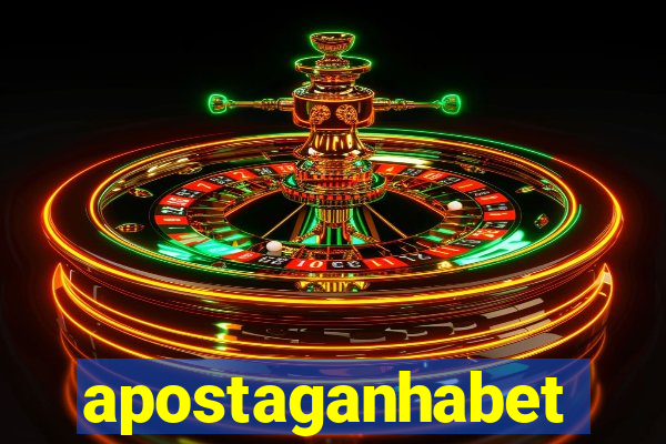 apostaganhabet