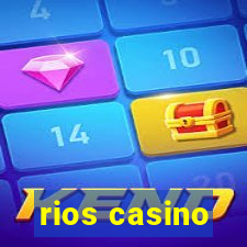 rios casino