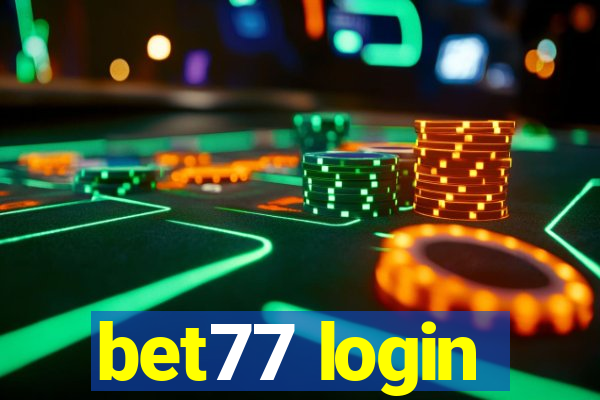 bet77 login