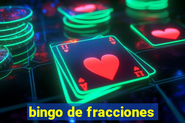 bingo de fracciones