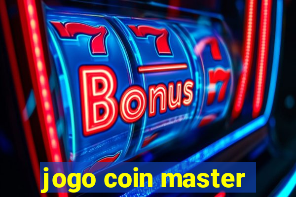 jogo coin master