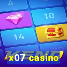 x07 casino