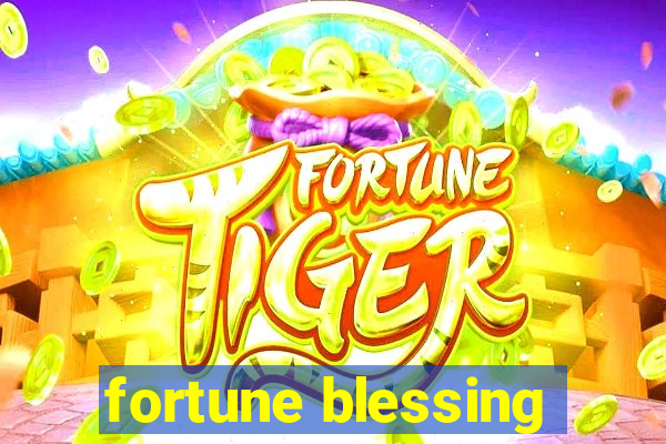 fortune blessing