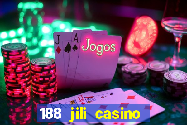 188 jili casino login register philippines