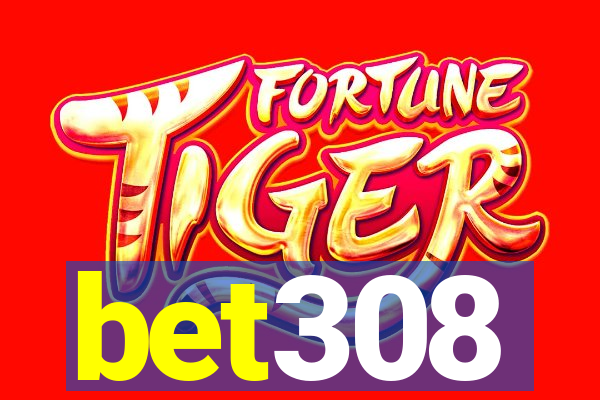 bet308