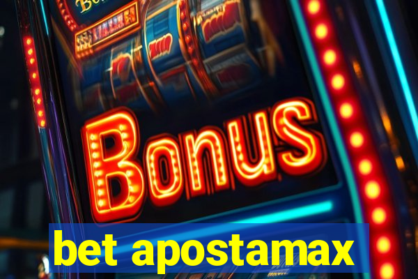 bet apostamax