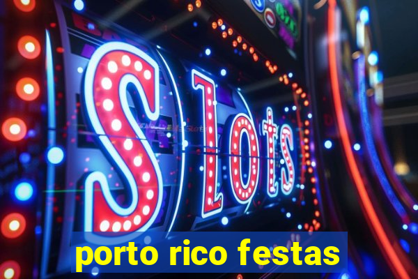 porto rico festas