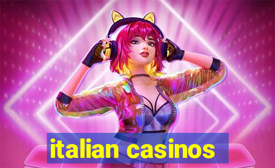 italian casinos