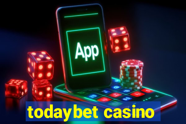 todaybet casino