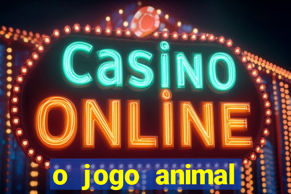 o jogo animal world paga mesmo