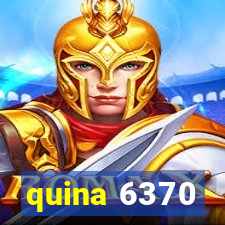 quina 6370