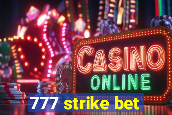 777 strike bet