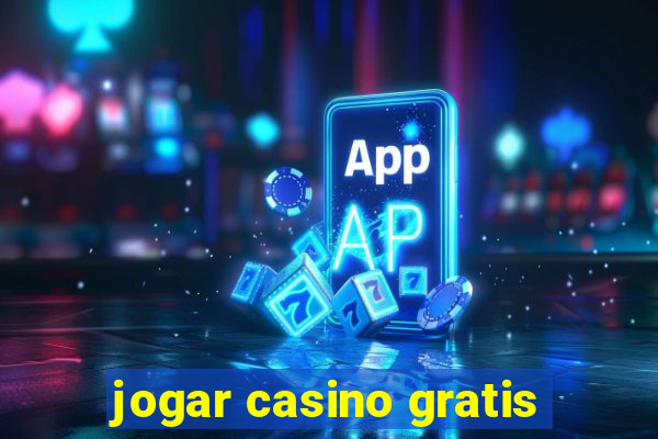 jogar casino gratis