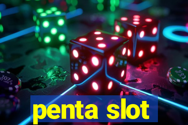 penta slot