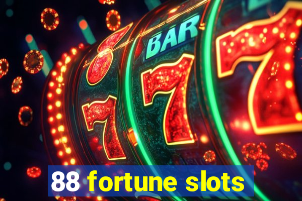 88 fortune slots