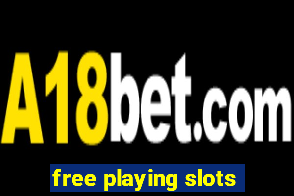 free playing slots