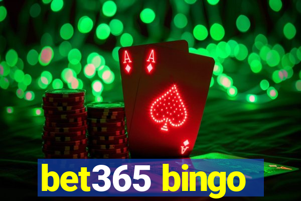 bet365 bingo