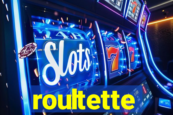 roultette