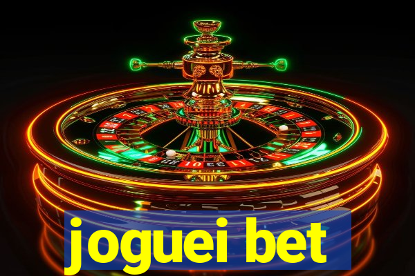 joguei bet