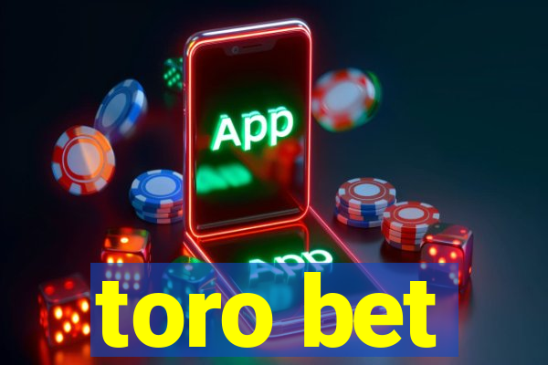 toro bet