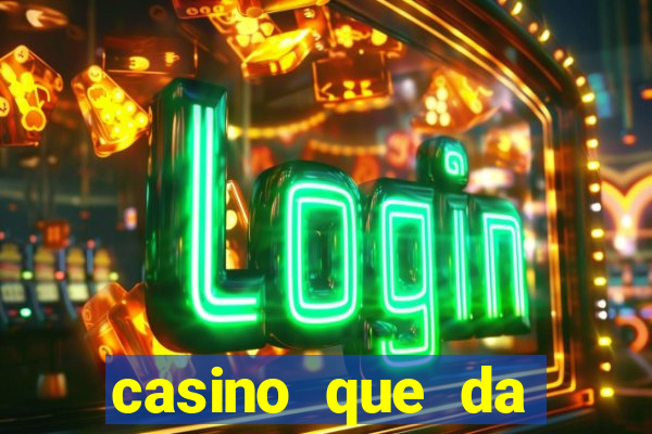 casino que da b?nus sem depósito