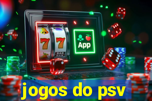 jogos do psv