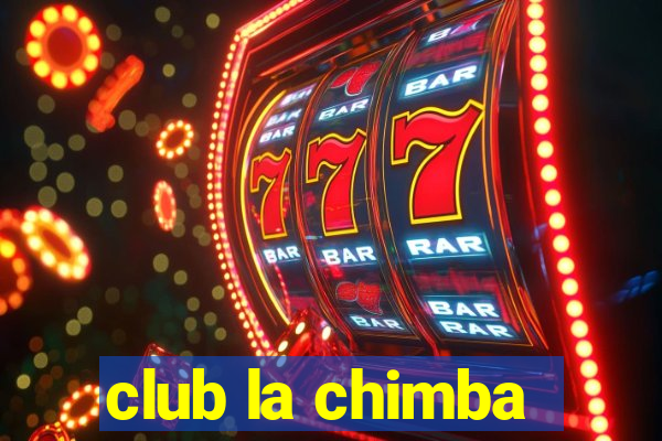 club la chimba