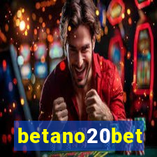 betano20bet