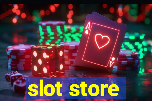 slot store