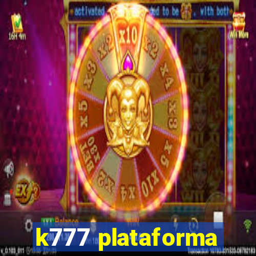 k777 plataforma