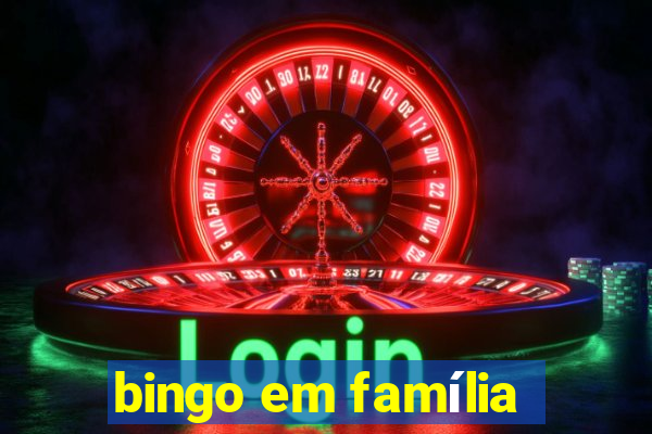 bingo em família