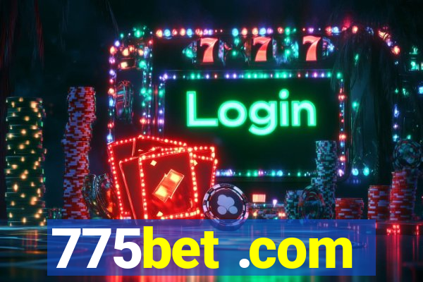 775bet .com